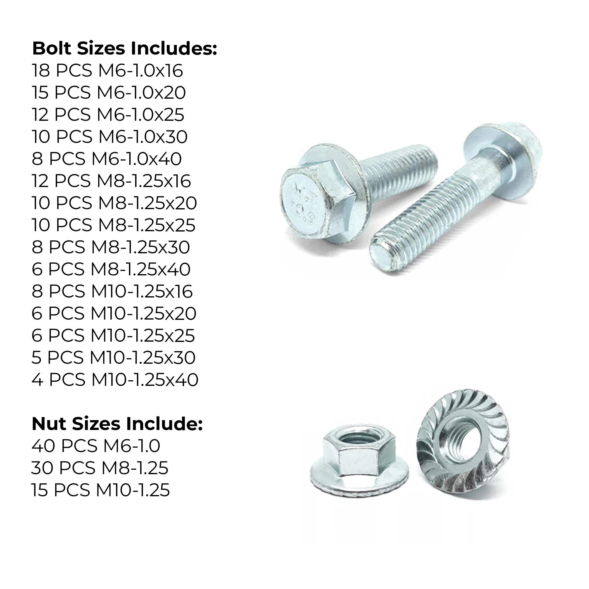 Assortment Kit #589 (224Pcs.) JIS Grade 10.9 Metric Flange Screws & Class 10 Serrated Flange Nuts - Zinc Plated